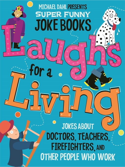 Title details for Laughs for a Living by Michael Dahl - Available